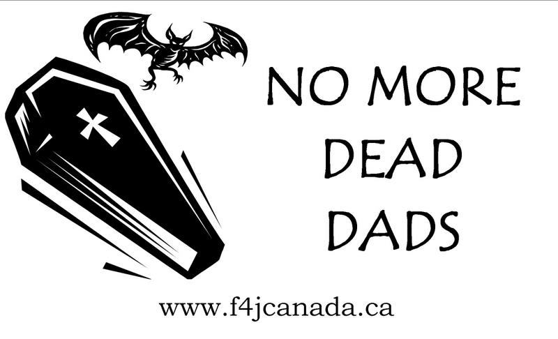No more dead dads, Fathers 4 Justice Canada